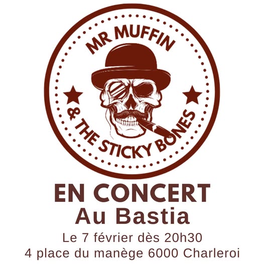 Mr Muffin & the sticky bones en concert au Bastia