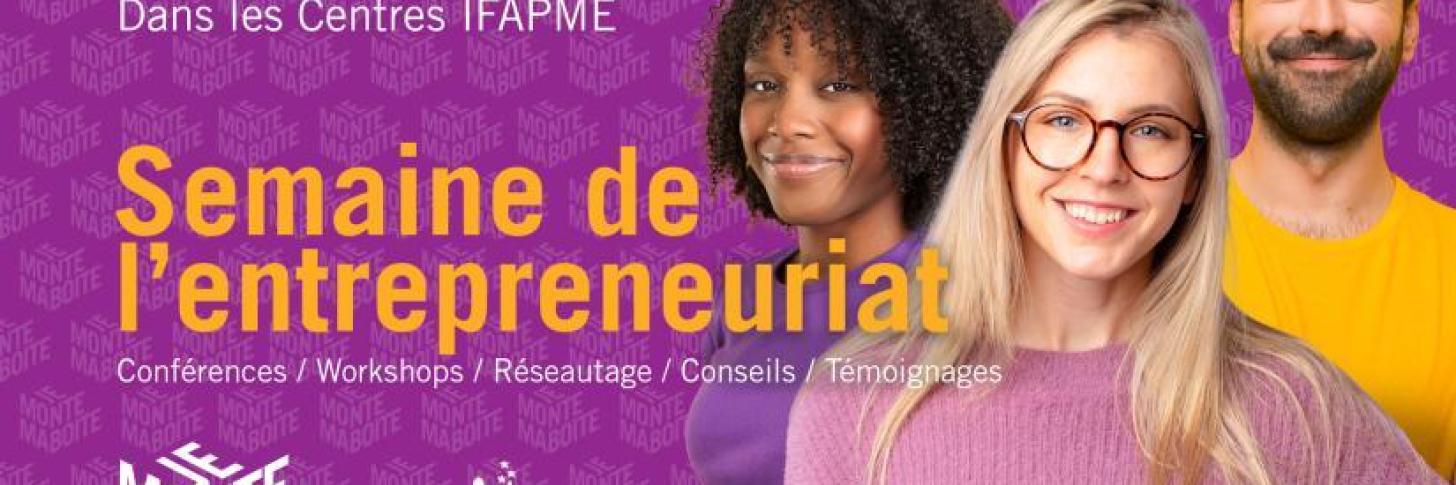 Semaine de l'entrepreneuriat à l'IFAPME